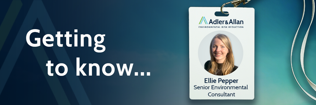 Getting To Know Ellie Pepper, Senior Environmental Consultant | Adler ...